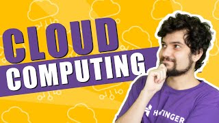 📡 Cloud Computing 📡 Aprenda O Que É  Hostinger Brasil