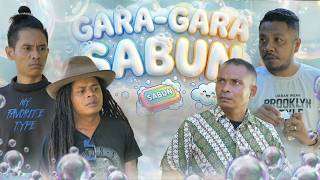 KAMPUNG TAWA ep. GARA-GARA SABUN. ||  Kaboax Katawa Bareng Orang Kupang