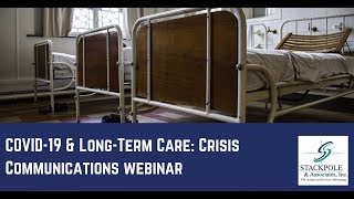 COVID-19 & Long-Term Care: Crisis Communications Webinar