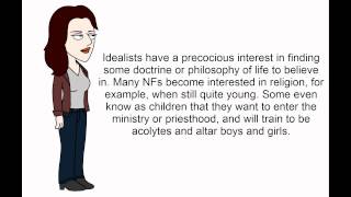 Idealists: Pt 3, Childhood, Adulthood, &amp; Leadership