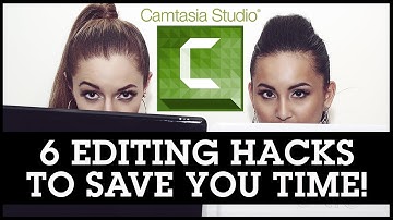 How To Use Camtasia Studio 8: Six Editing Hacks To Save You Time!