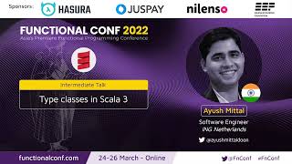 Type classes in Scala 3 by Ayush Mittal #FnConf 2022 Wealth