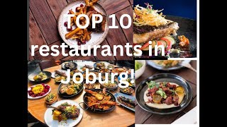 TOP 10 RESTAURANTS IN JOHANNESBURG