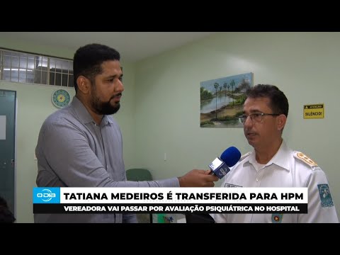 Vereadora passará por avaliação psiquiátrica no Hospital da Polícia Militar do Piauí 22 05 2025