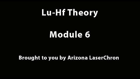 Short Course Module 6: Lu-Hf Theory