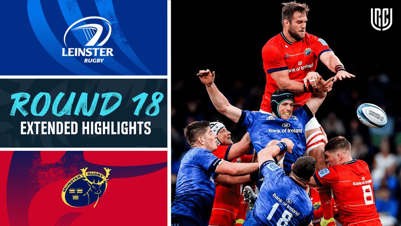 Leinster v Munster Instant Highlights Round 18 URC 2021/22