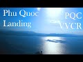 Посадка на о. Фукуок / Landing on Phu Quoc TimeLapse