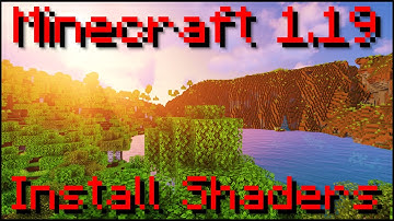 Minecraft 1.19 - Shaders installeren