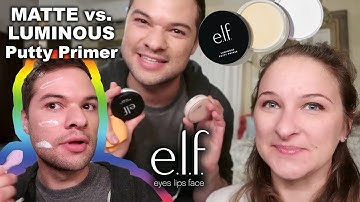 New e.l.f. Cosmetics MATTE Putty Primer vs. LUMINOUS Putty Primer Review (Featuring MY SISTER)