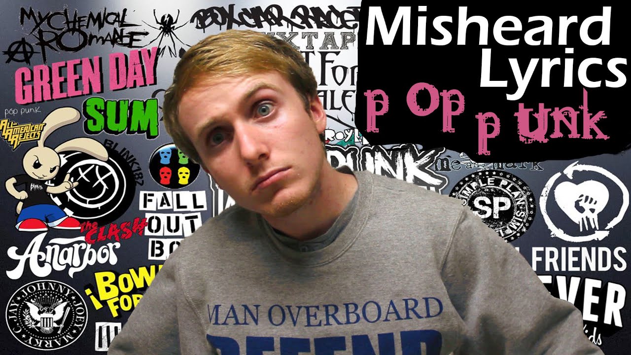 MISHEARD LYRICS (POP PUNK Edition) #4
