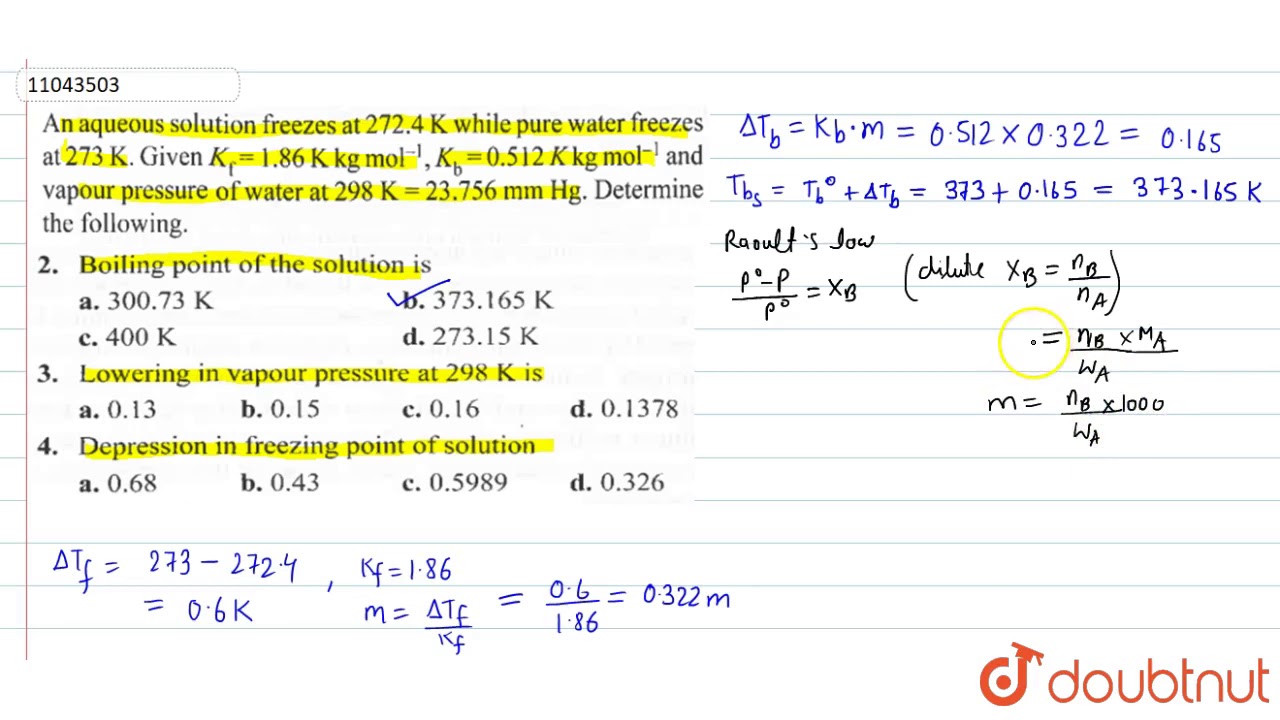 An Aqueous Solution Freezes At 272 4 K While Pure Water Freezes At 273 an-aqueous-solution-freezes-at-272-4-k-while-pure-water-freezes-at-273