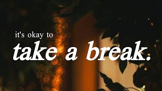 How To Be More Productive | Importance Of Taking Breaks