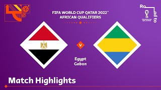 Egypt v Gabon | FIFA World Cup Qatar 2022 Qualifier | Match Highlights