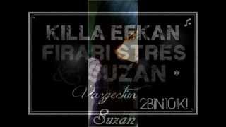 Firari Stres ft Killa Efkan & Suzan - Vazqecmem 2012 ♥