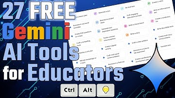 27 Free Gemini AI Tools for Educators