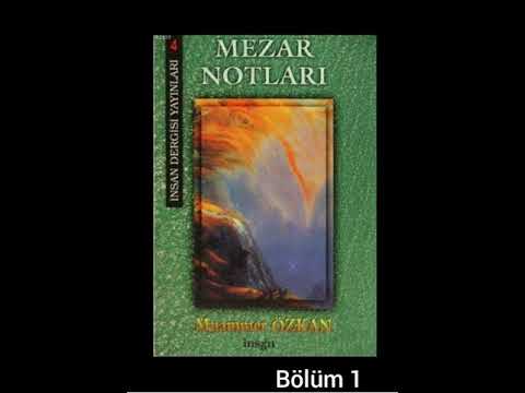 Mezar notları  bölüm 1