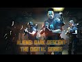 Aliens dark descent  digital series episode 1