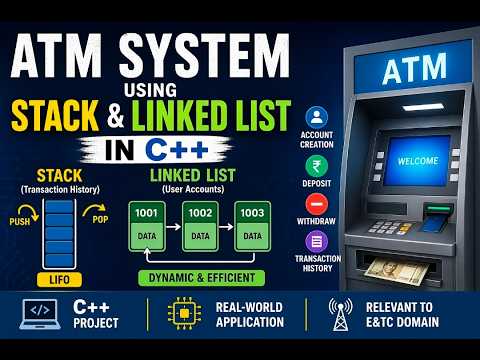Building the Core  ATM Architecture in C++ Data Structure