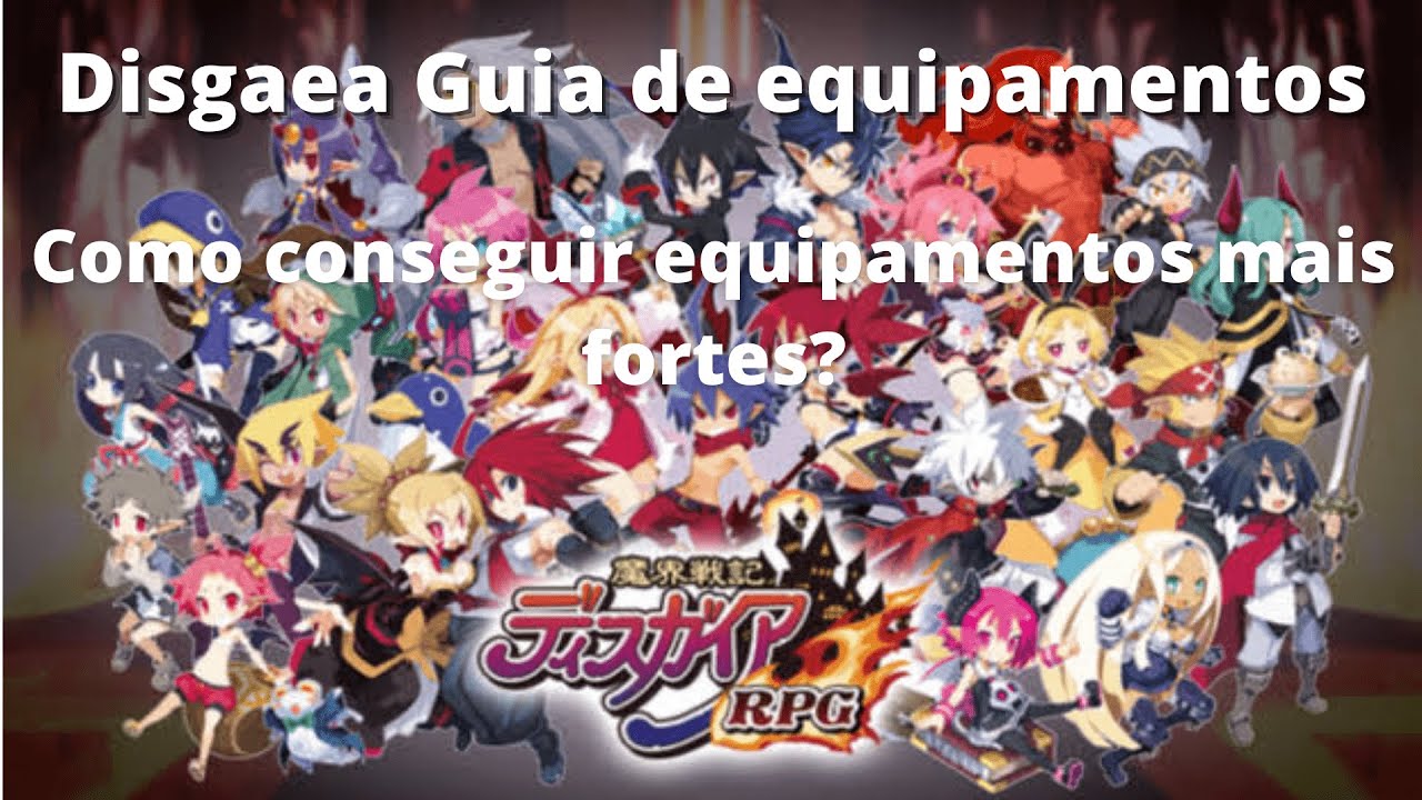 Disgaea RPG- Como conseguir Equipamentos mais fortes? (Guia item word)