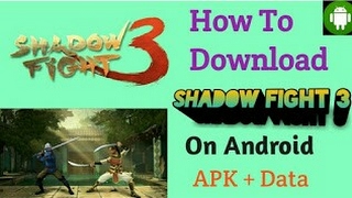How to Download Shadow Fight 3 in android without root screenshot 2