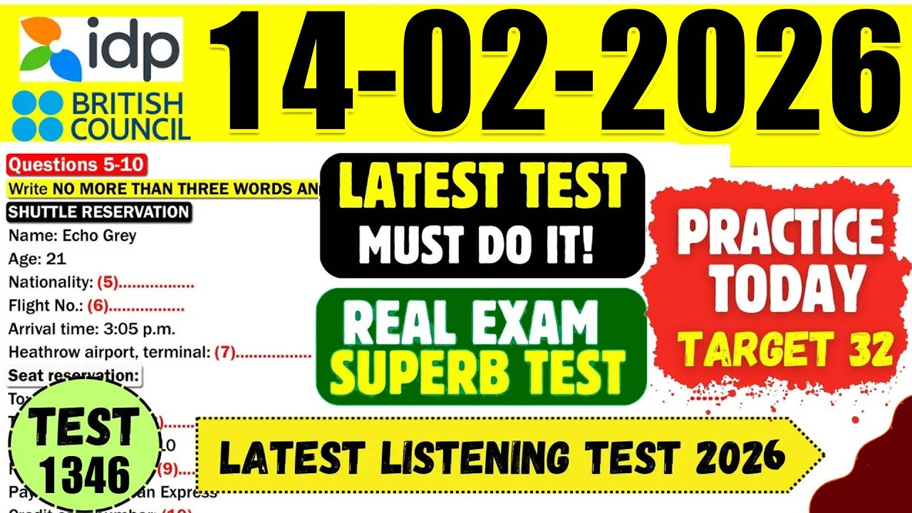 IELTS Listening Practice Test 2026 with Answers | 14.02.2026 | Test No - 1346