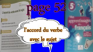 mes apprentissages en fançais 5 page 52 laccord du verbe avec le sujet