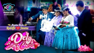 Dely Corazón en Vivo | Boda de Rodolfo y Susana | Salón 