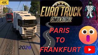 🔥Paris To Frankfurt | EURO TRUCK SIMULATOR 2 | 2026 NEW screenshot 3