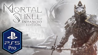 Mortal Shell PS5 Pro Gameplay