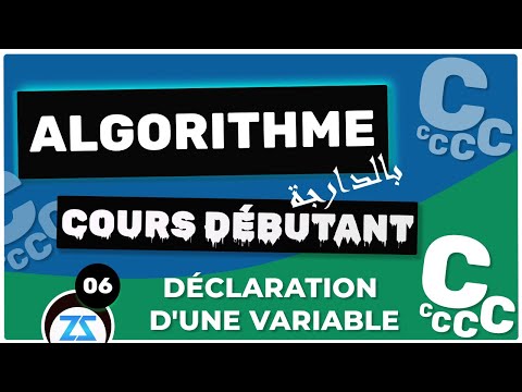 #06 Algorithme : Déclaration d'une variable, darija