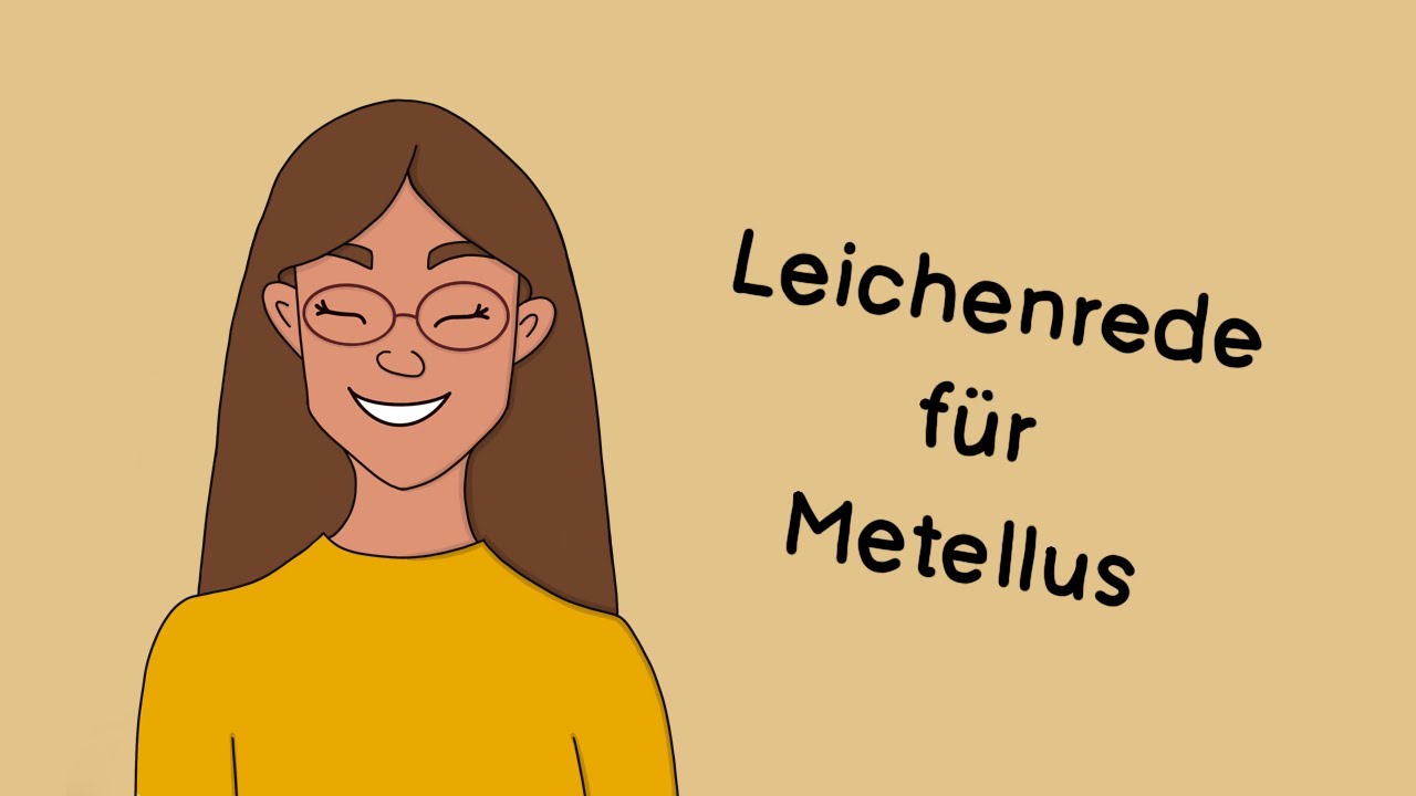 Leichenrede für Metellus | Kurzreferat