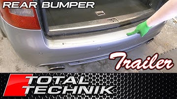 TRAILER - How to Remove Rear Bumper - COMPLETE PROJECT- Audi A6 S6 RS6 (C5 1997-2005)