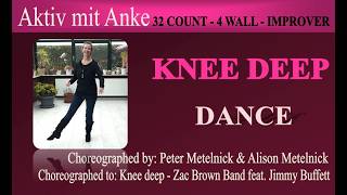 Knee deep - Peter Metelnick & Alison Metelnick - Line Dance - danced by Anke