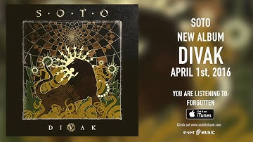 SOTO "Forgotten" (Snippet)