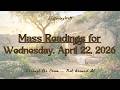 April 22, 2026 Mass Readings (Scripture Readings for Today)