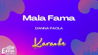 Danna Paola - Mala Fama (Versión Karaoke) Resimi