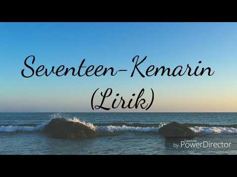 seventeen-kemarin-(lirik-lagu)