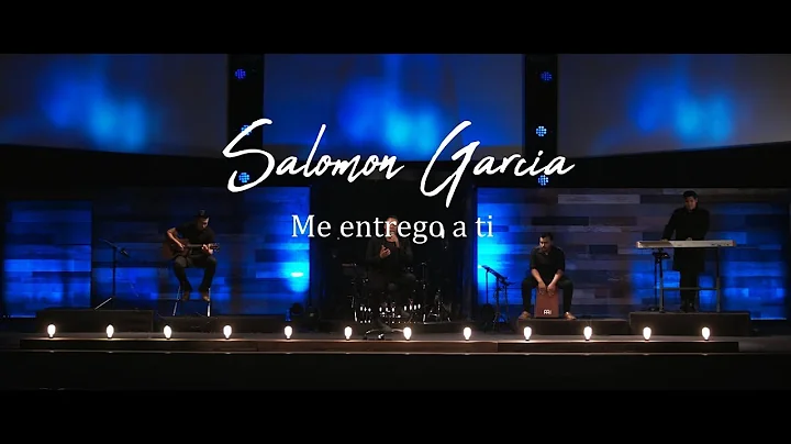 Salomon Garcia - Me entrego a ti ( I give myself a...
