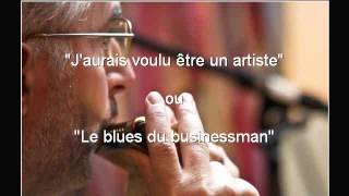 Vignette de la vidéo ""J'aurais Voulu Etre Un Artiste" ou "Le blues du businessman" (Starmania)"