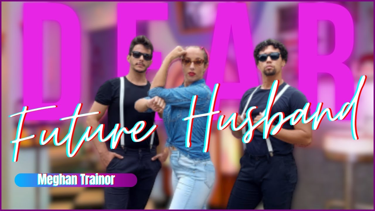 Meghan Trainor -Dear Future Husband  | Z´DANCERS (Coreografia Zumba® Dance Vídeo)