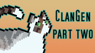 ClanGen | Part Two | We finally find that fox