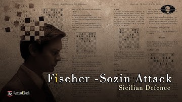 𝐒𝐢𝐜𝐢𝐥𝐢𝐚𝐧 𝐃𝐞𝐟𝐞𝐧𝐜𝐞 | 𝐓𝐡𝐞 𝐅𝐢𝐬𝐜𝐡𝐞𝐫 𝐒𝐨𝐳𝐢𝐧 𝐀𝐭𝐭𝐚𝐜𝐤 | 𝐆𝐌 𝐓𝐞𝐢𝐦𝐨𝐮𝐫 𝐑𝐚𝐝𝐣𝐚𝐛𝐨𝐯 | 𝐋𝐞𝐯𝐨𝐧𝐅𝐢𝐬𝐜𝐡