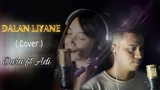 Download Lagu DALAN LIYANE - cover DARA APRILYA ft ADI YULIANTO #ambyar #duet #dennycaknan #happyasmara Download Lagu DALAN LIYANE - cover DARA APRILYA ft ADI YULIANTO #ambyar #duet #dennycaknan #happyasmara