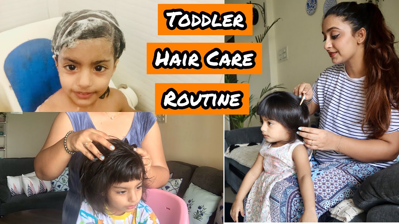 My Daughter’s Hair Care Routine Toddler Hair Care Routine for Healthy
