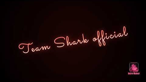 My new gaming intro!! Team Shark official!! Garena free fire