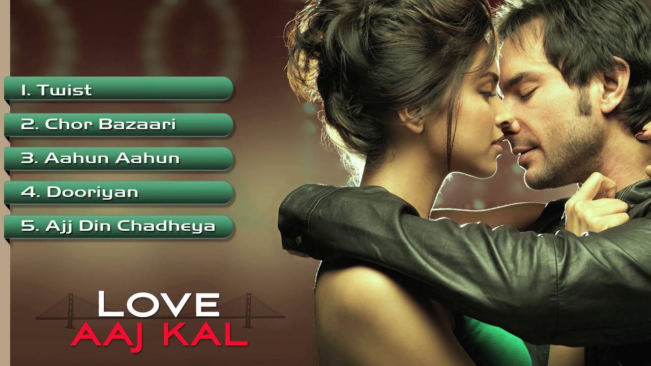 Love Aaj Kal   Full Songs   Jukebox 1 Saif Ali Khan  Deepika Padukone  Pritam