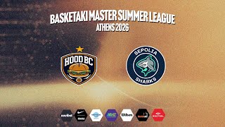 Basketaki Summer League - Hood BC Vs Sepolia Sharks (25/05/2026)