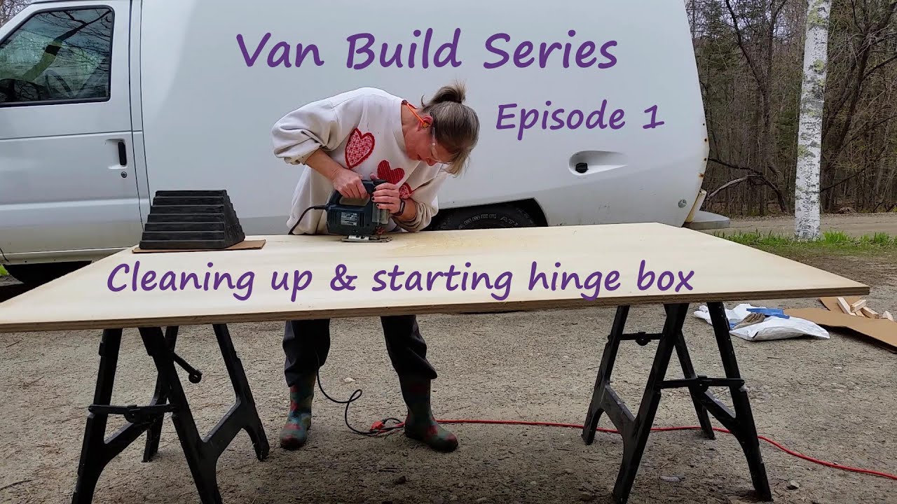 Van Build Series – Episode 1 - YouTube