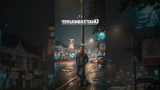 Terlambat Tahu khilaf