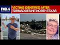 Two people killed in Texas tornadoes now identified